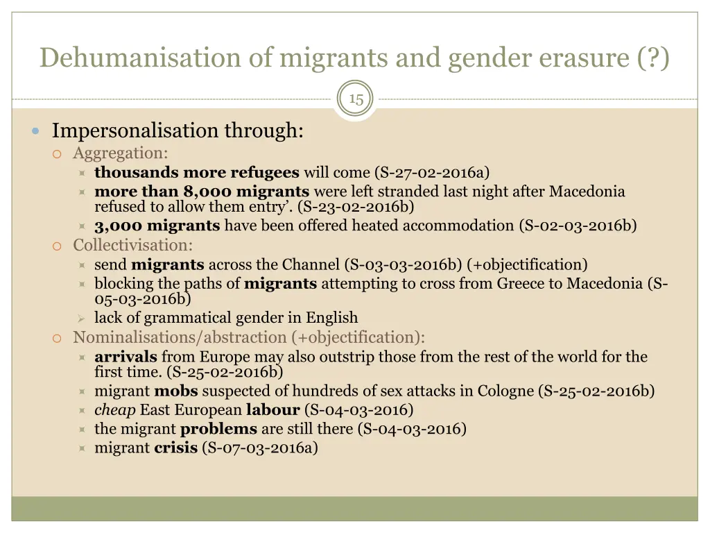 dehumanisation of migrants and gender erasure