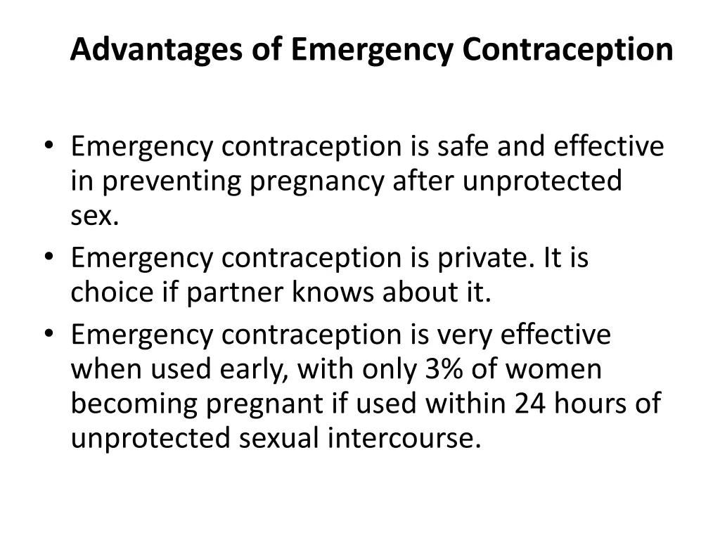 advantages of emergency contraception