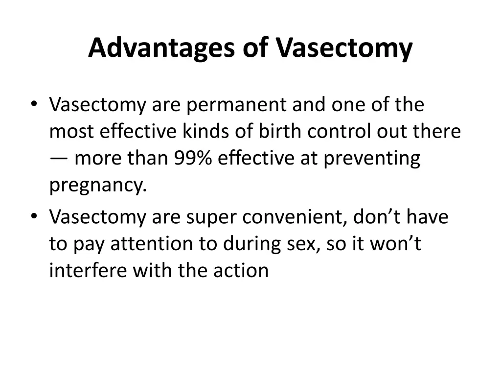 advantages of vasectomy