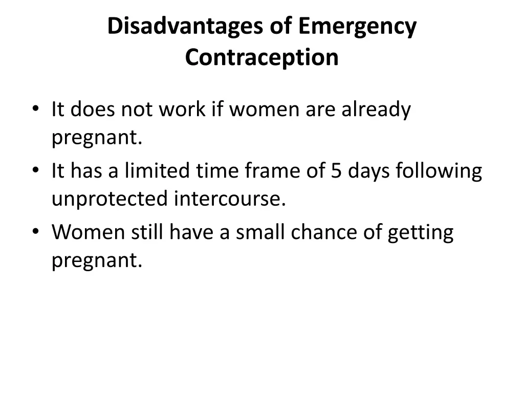 disadvantages of emergency contraception