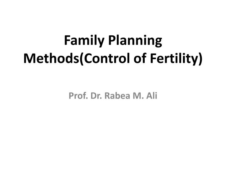 family planning methods control of fertility