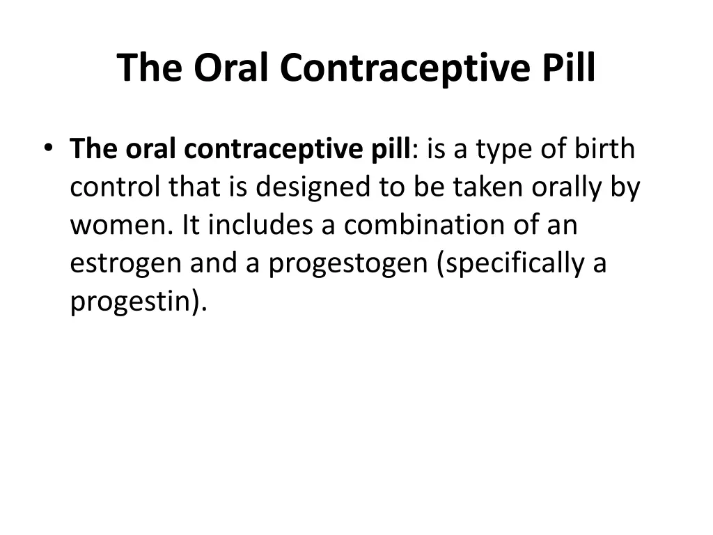 the oral contraceptive pill