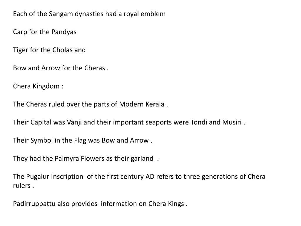 each of the sangam dynasties had a royal emblem