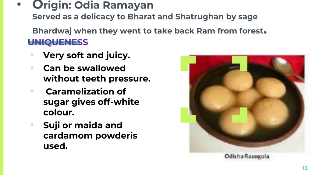 o rigin odia ramayan served as a delicacy