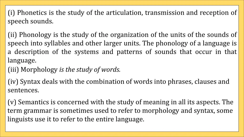 i phonetics is the study of the articulation