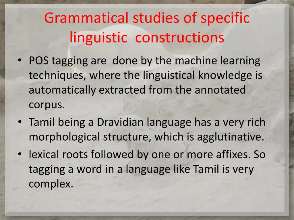 grammatical studies of specific linguistic 1