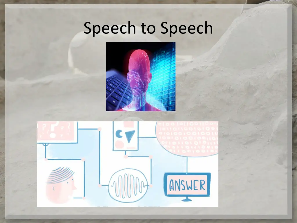 speech to speech