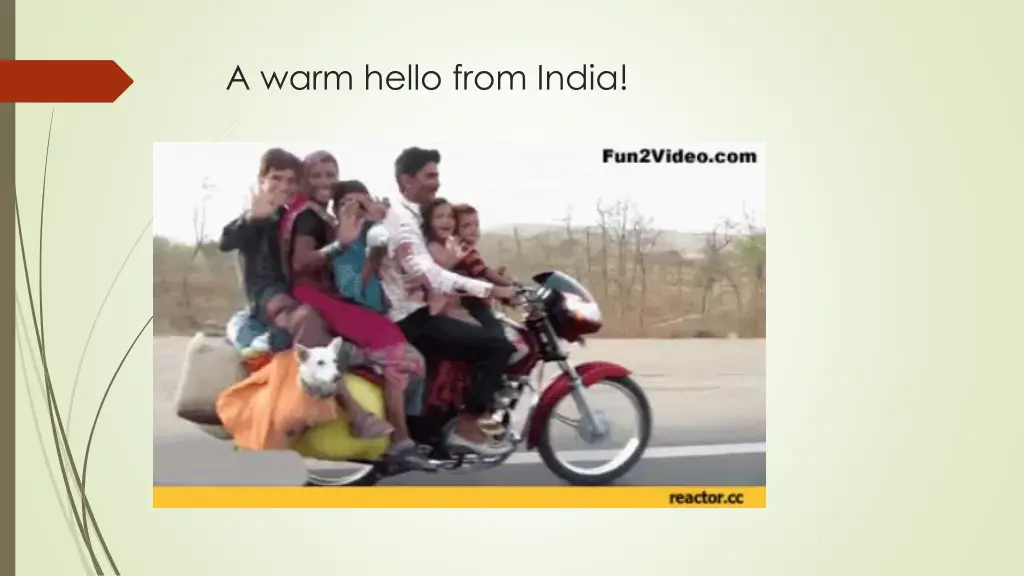 a warm hello from india