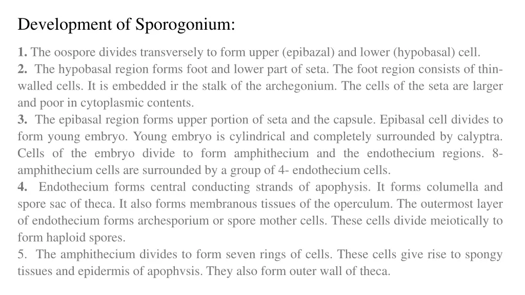 development of sporogonium