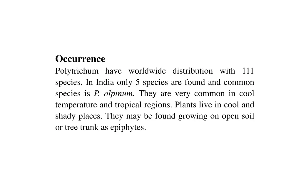 occurrence polytrichum have worldwide