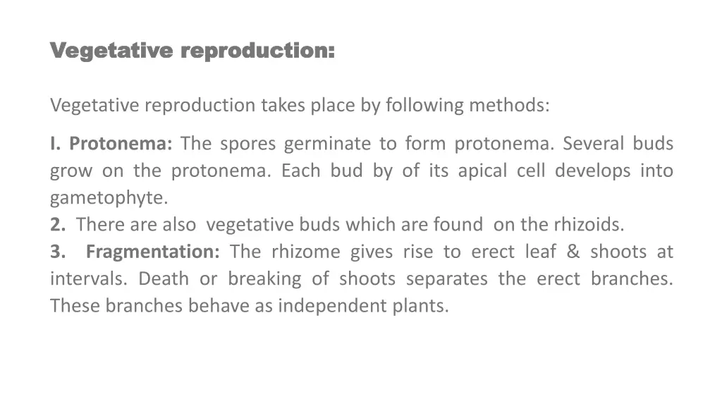 vegetative vegetative reproduction reproduction