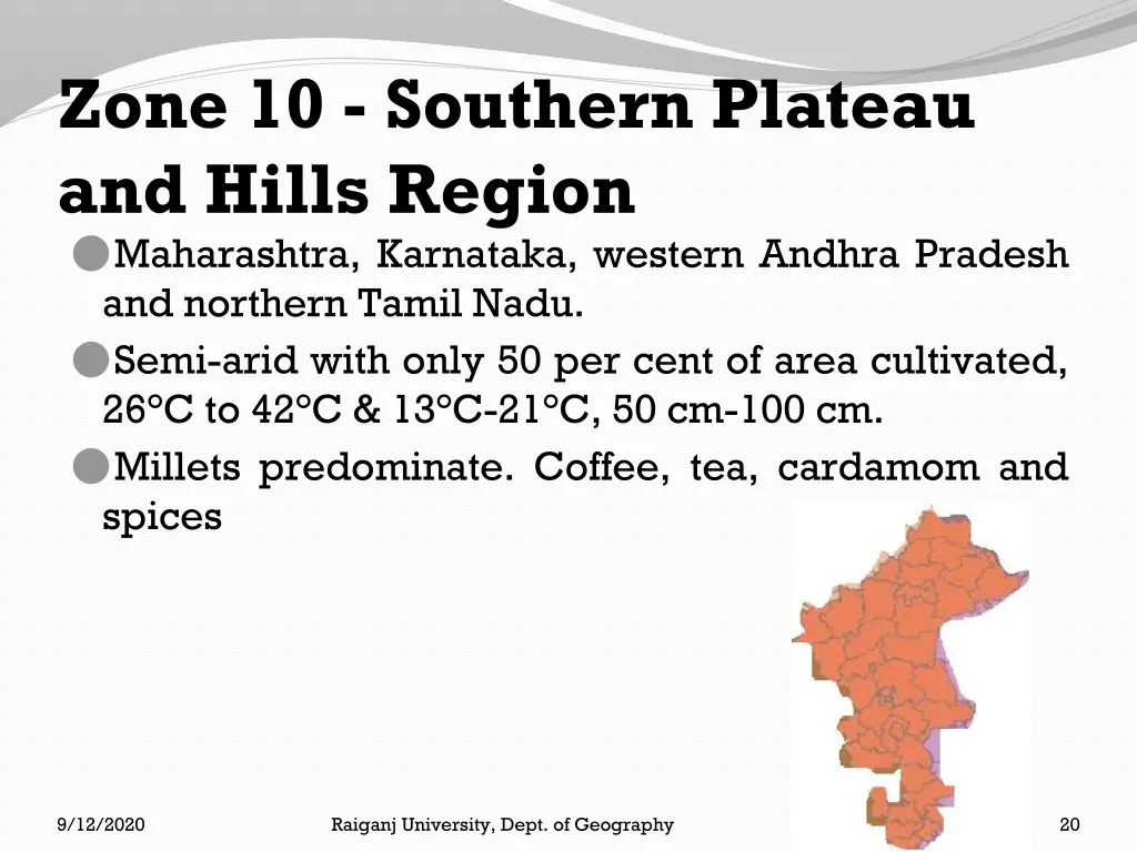 zone 10 southern plateau and hills region