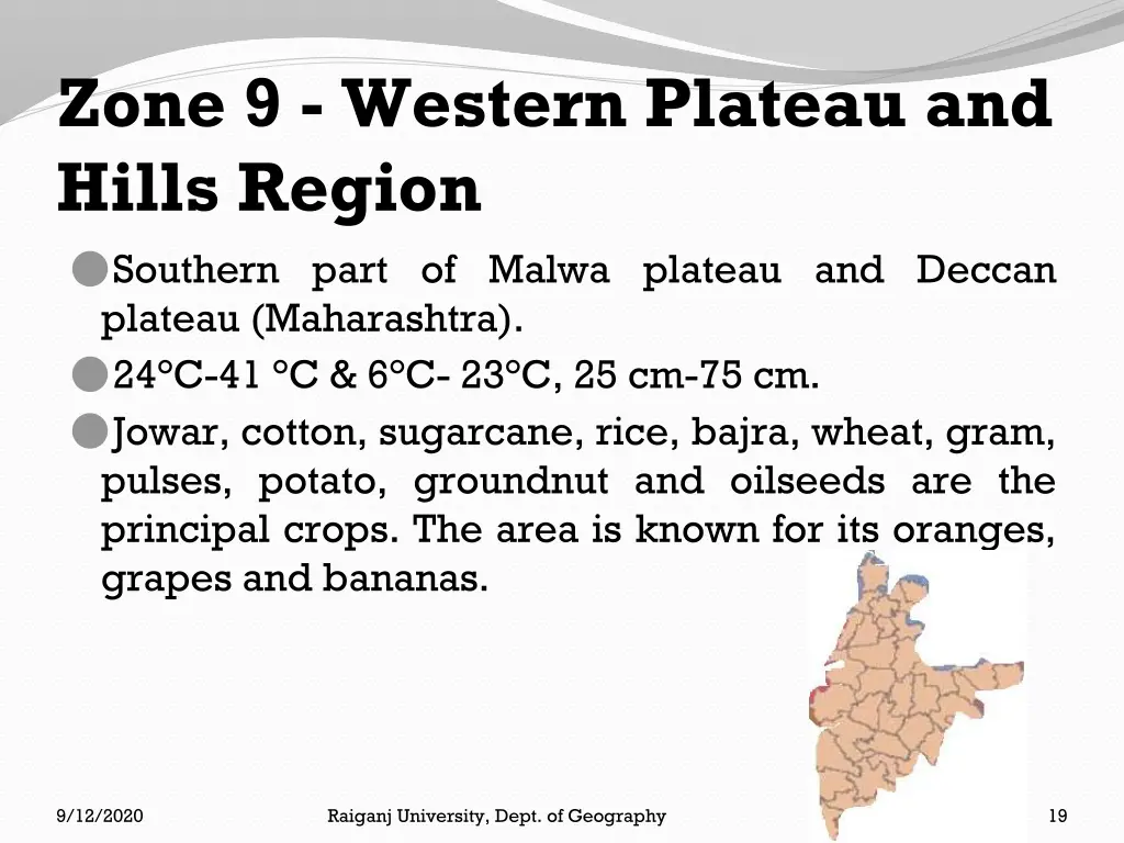 zone 9 western plateau and hills region southern