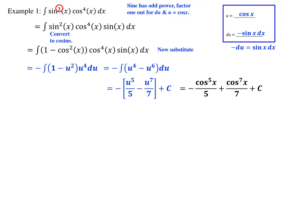 sine has odd power factor one out for du u cos x