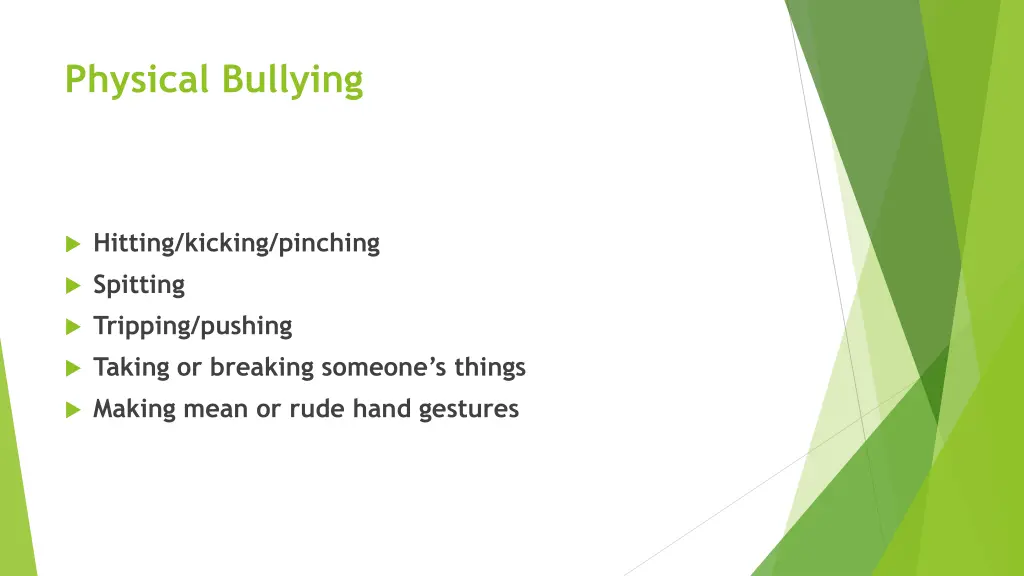 physical bullying