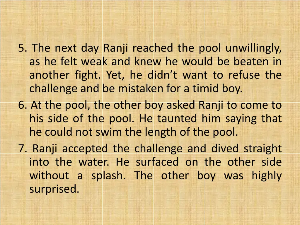 5 the next day ranji reached the pool unwillingly