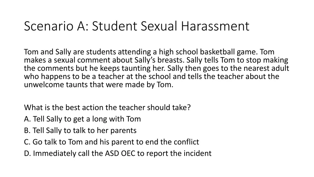 scenario a student sexual harassment