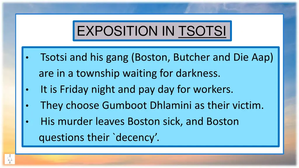 exposition in tsotsi