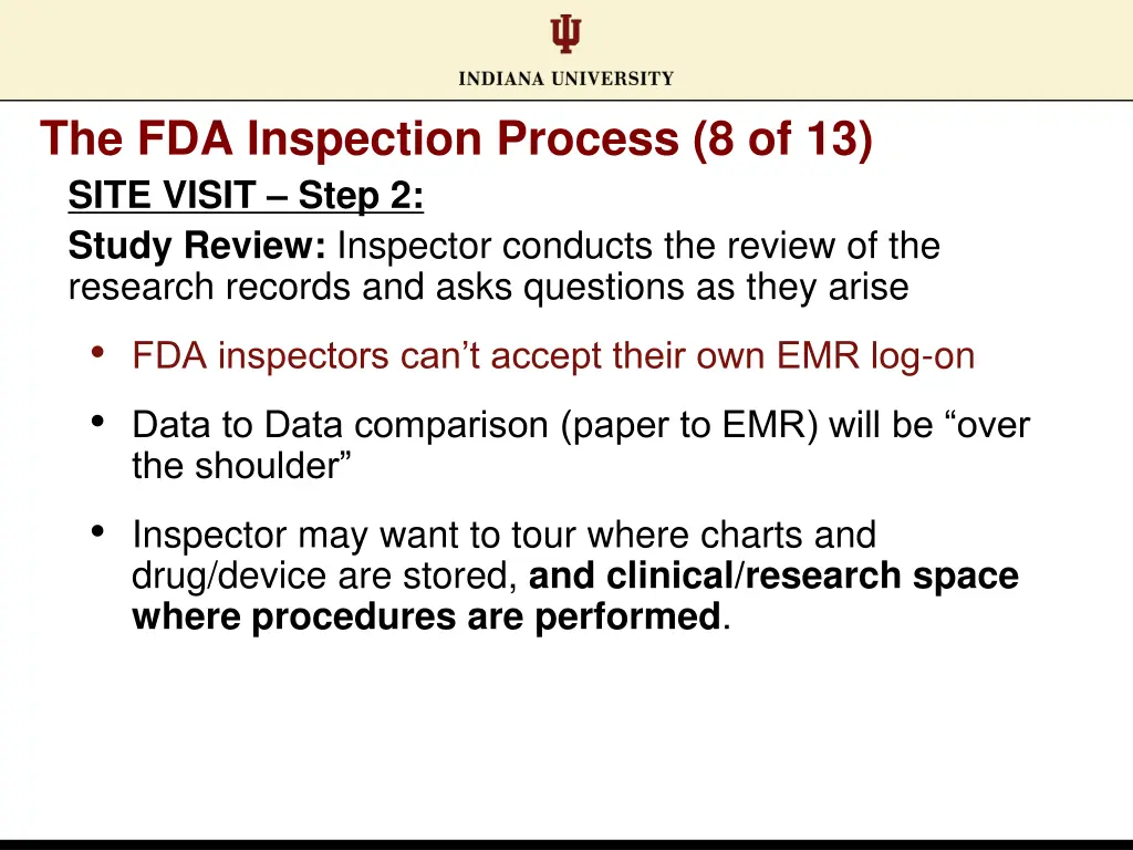 the fda inspection process 8 of 13 site visit