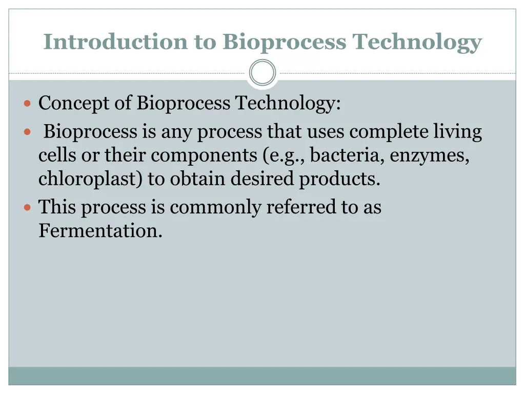 introduction to bioprocess technology