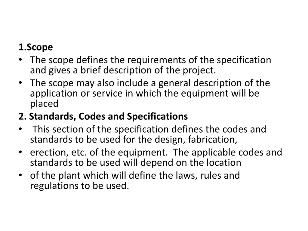 1 scope the scope defines the requirements