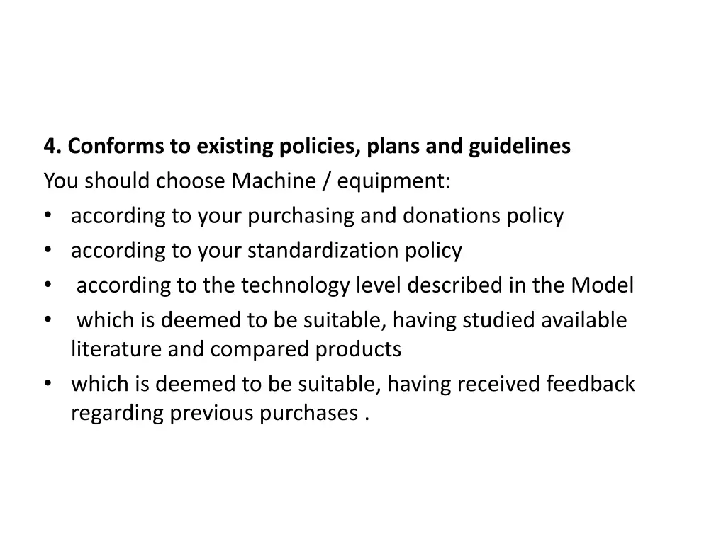 4 conforms to existing policies plans