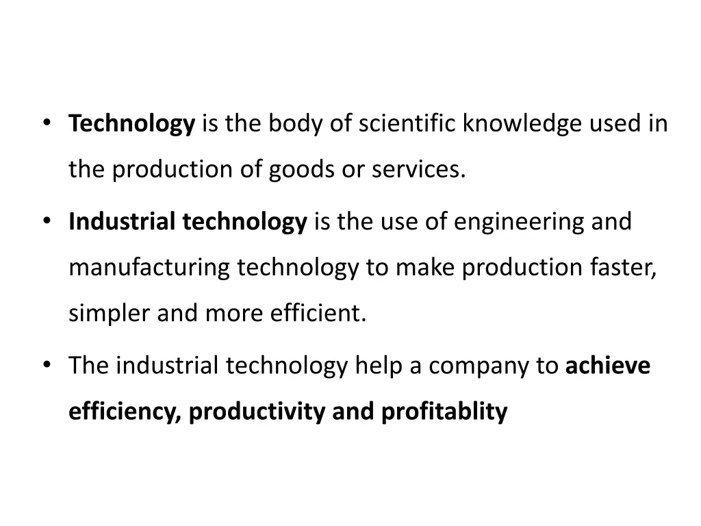 technology is the body of scientific knowledge