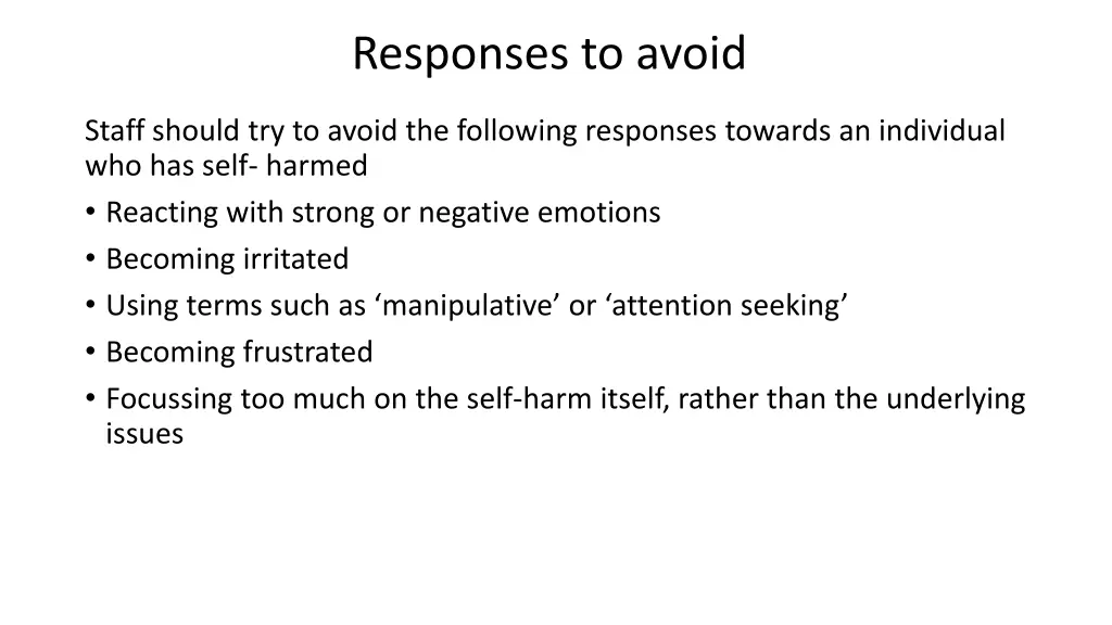 responses to avoid