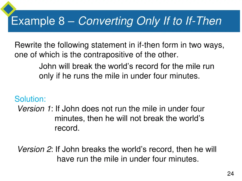 example 8 converting only if to if then