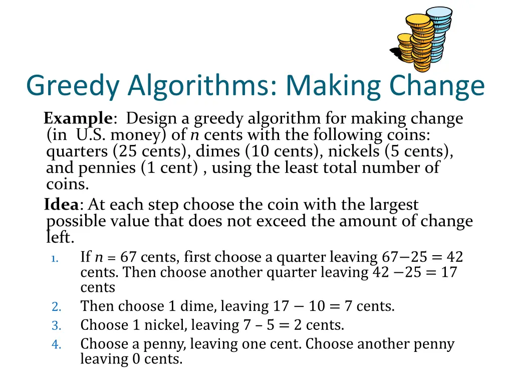 greedy algorithms making change example design