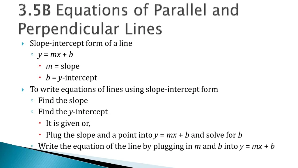 slope intercept form of a line y mx b m slope