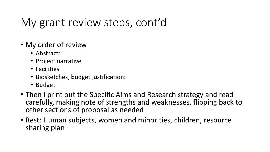 my grant review steps cont d