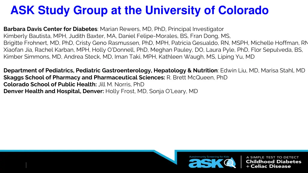 ask study group at the university of colorado