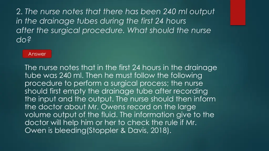 2 the nurse notes that there has been