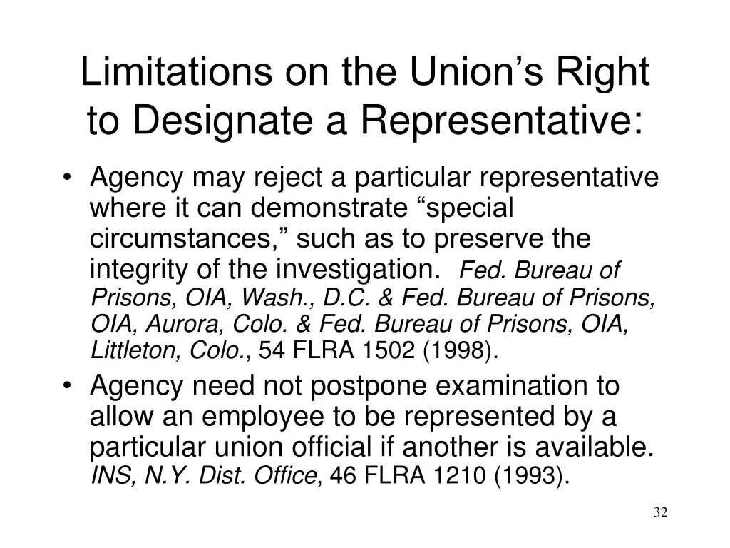 limitations on the union s right to designate