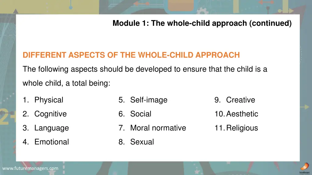 module 1 the whole child approach continued