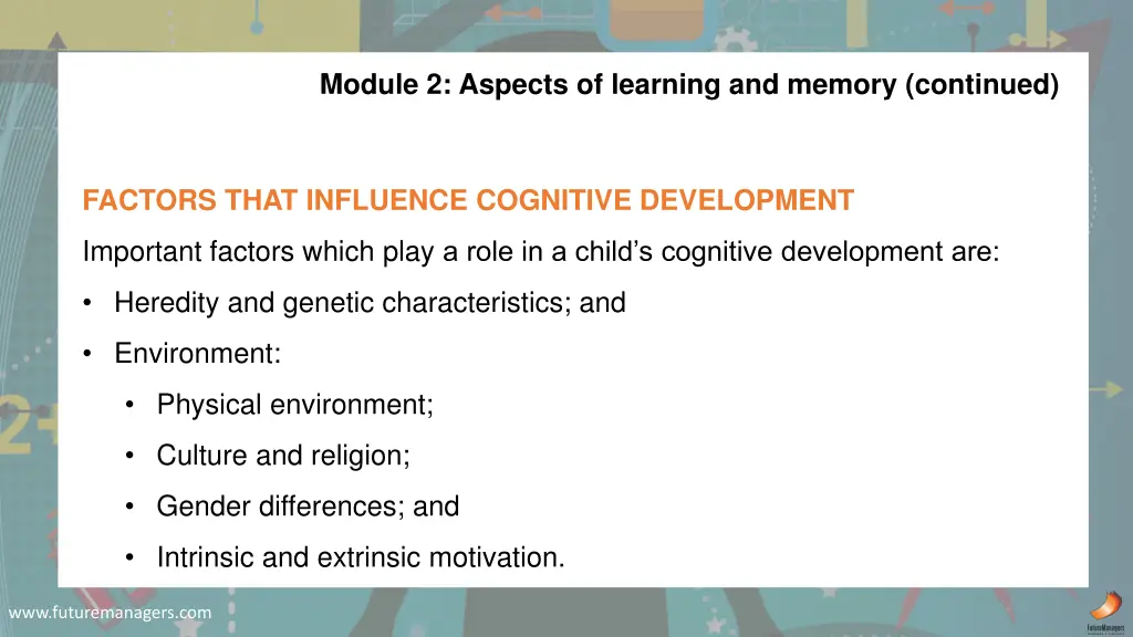 module 2 aspects of learning and memory continued