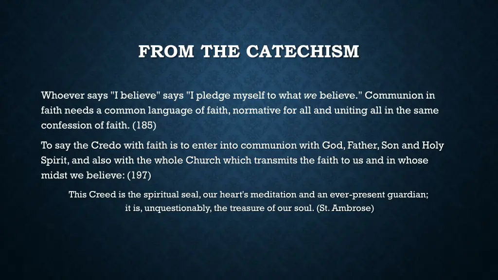 from the catechism