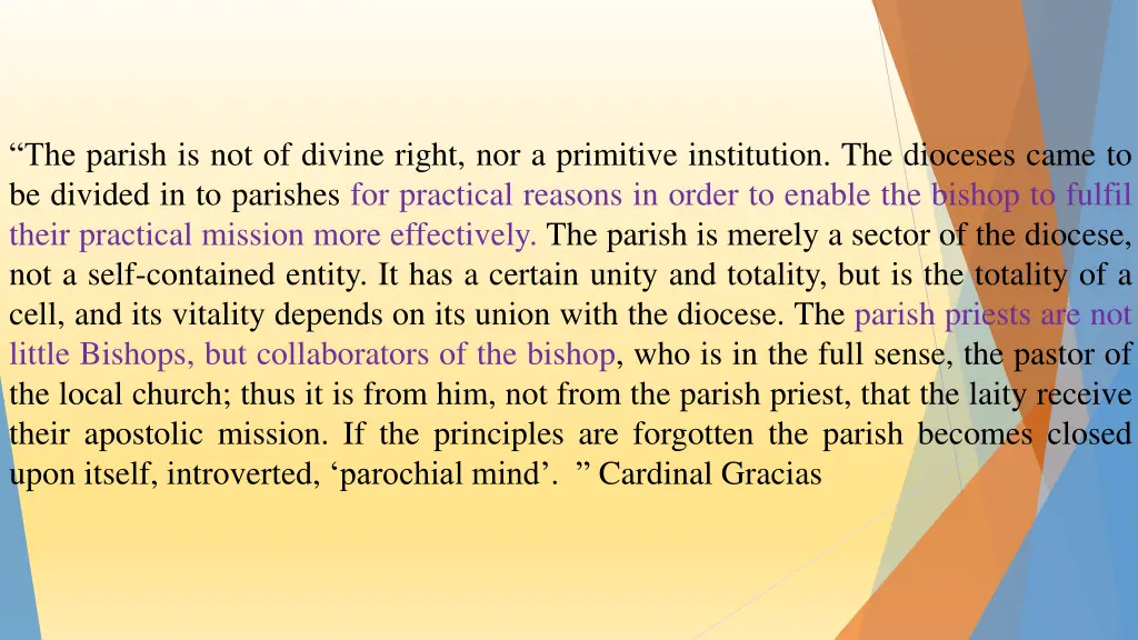 the parish is not of divine right nor a primitive