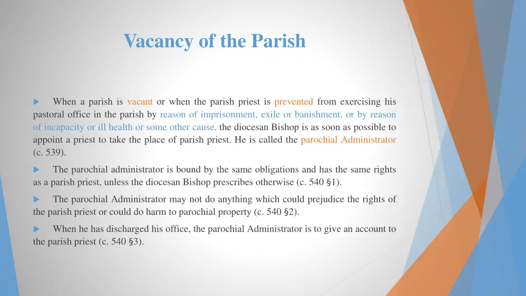 vacancy of the parish