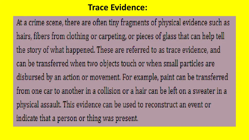 trace evidence