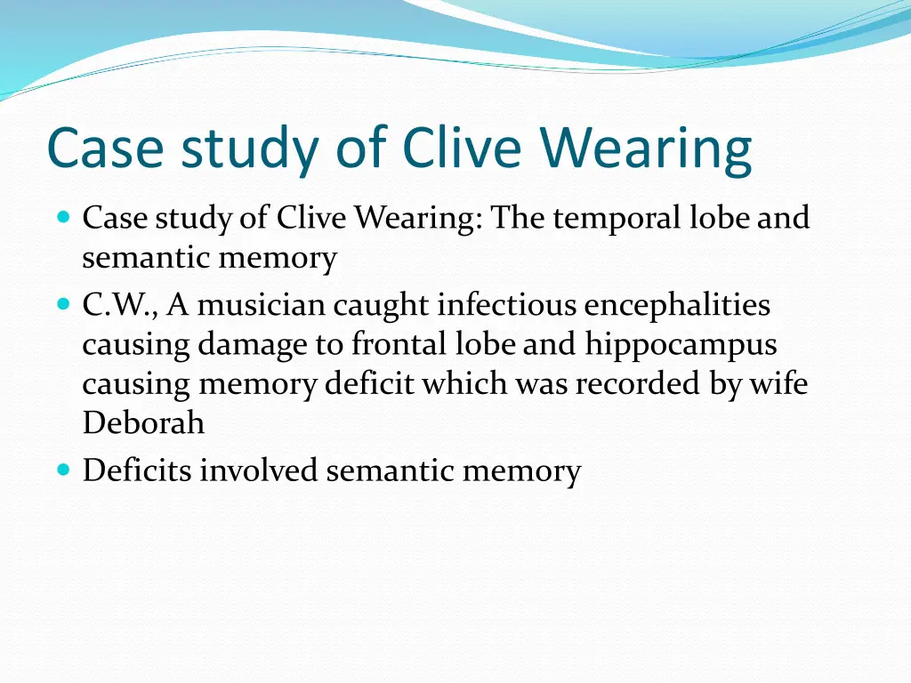 case study of clive wearing