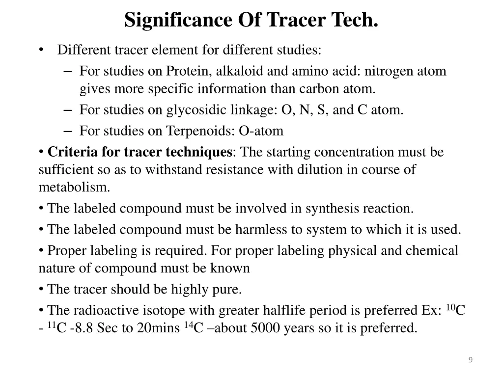 significance of tracer tech