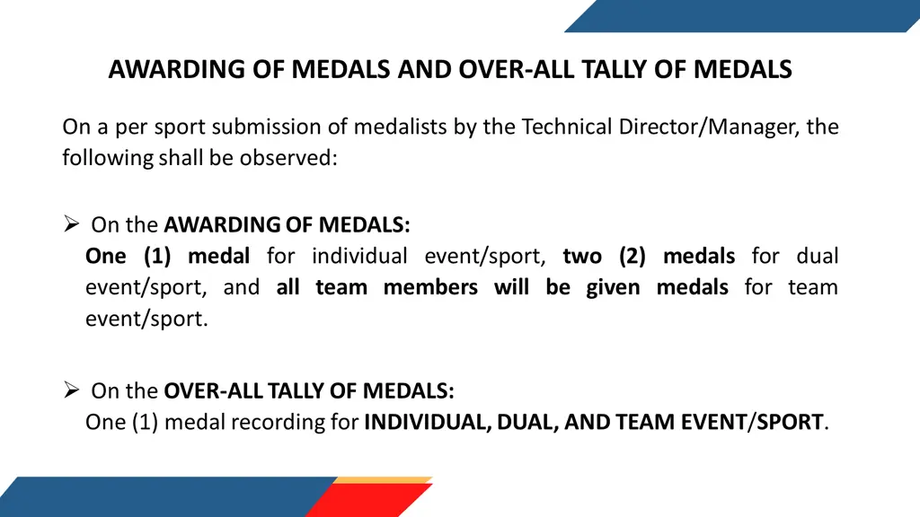 awarding of medals and over all tally of medals