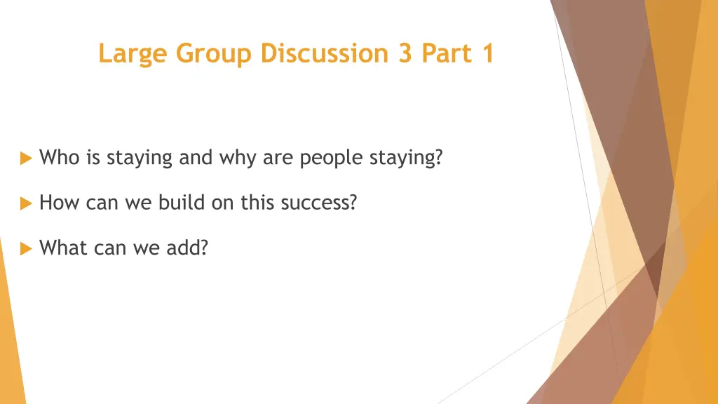 large group discussion 3 part 1