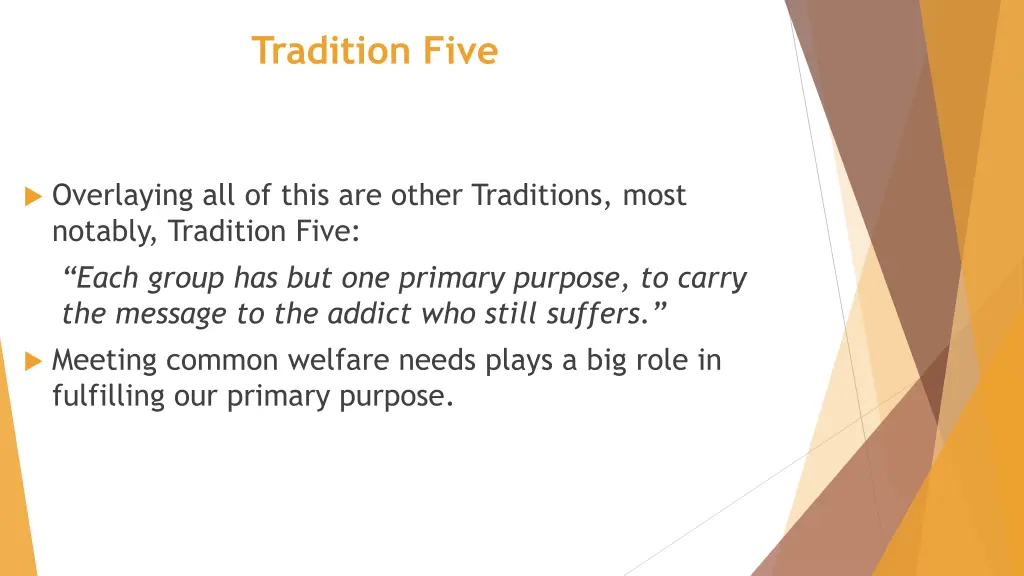 tradition five