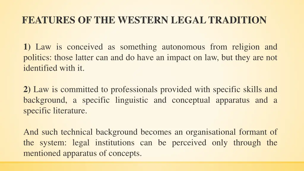 features of the western legal tradition