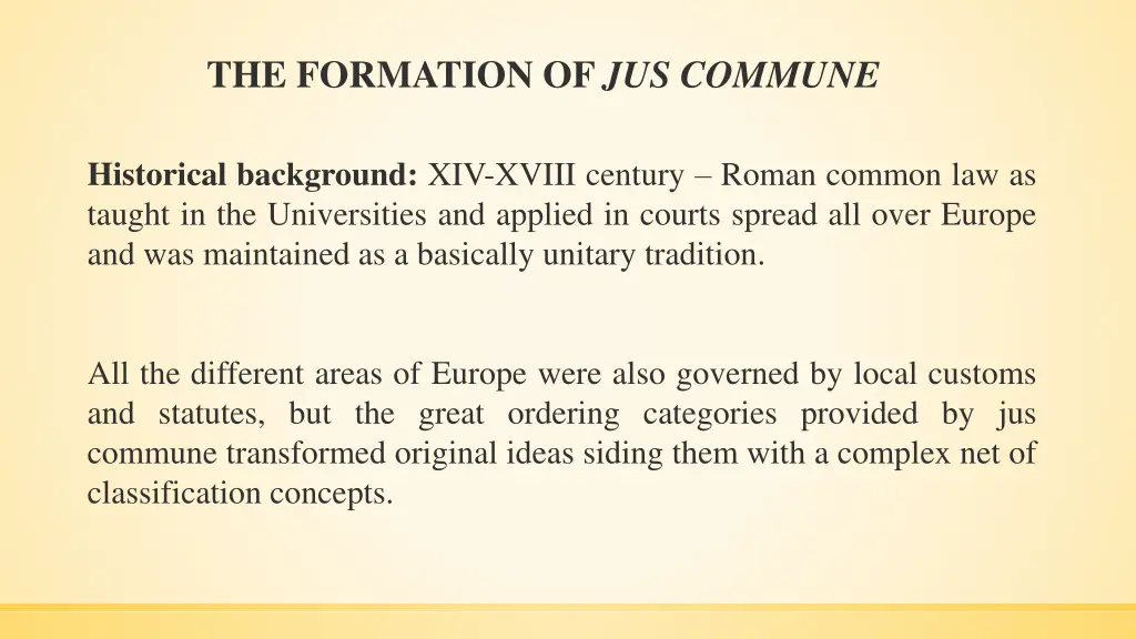 the formation of jus commune