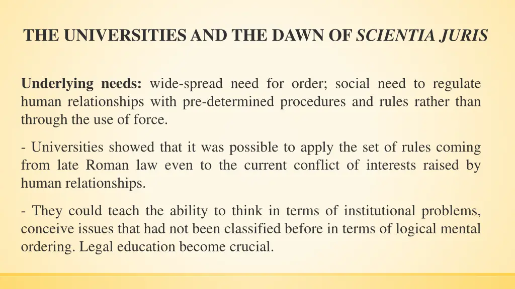 the universities and the dawn of scientia juris