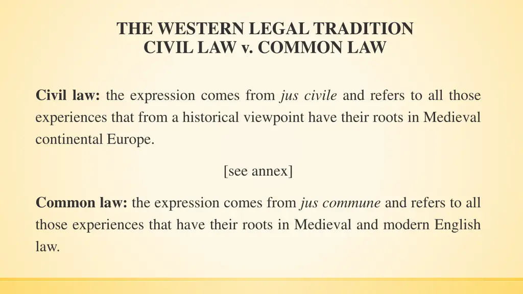 the western legal tradition civil law v common law